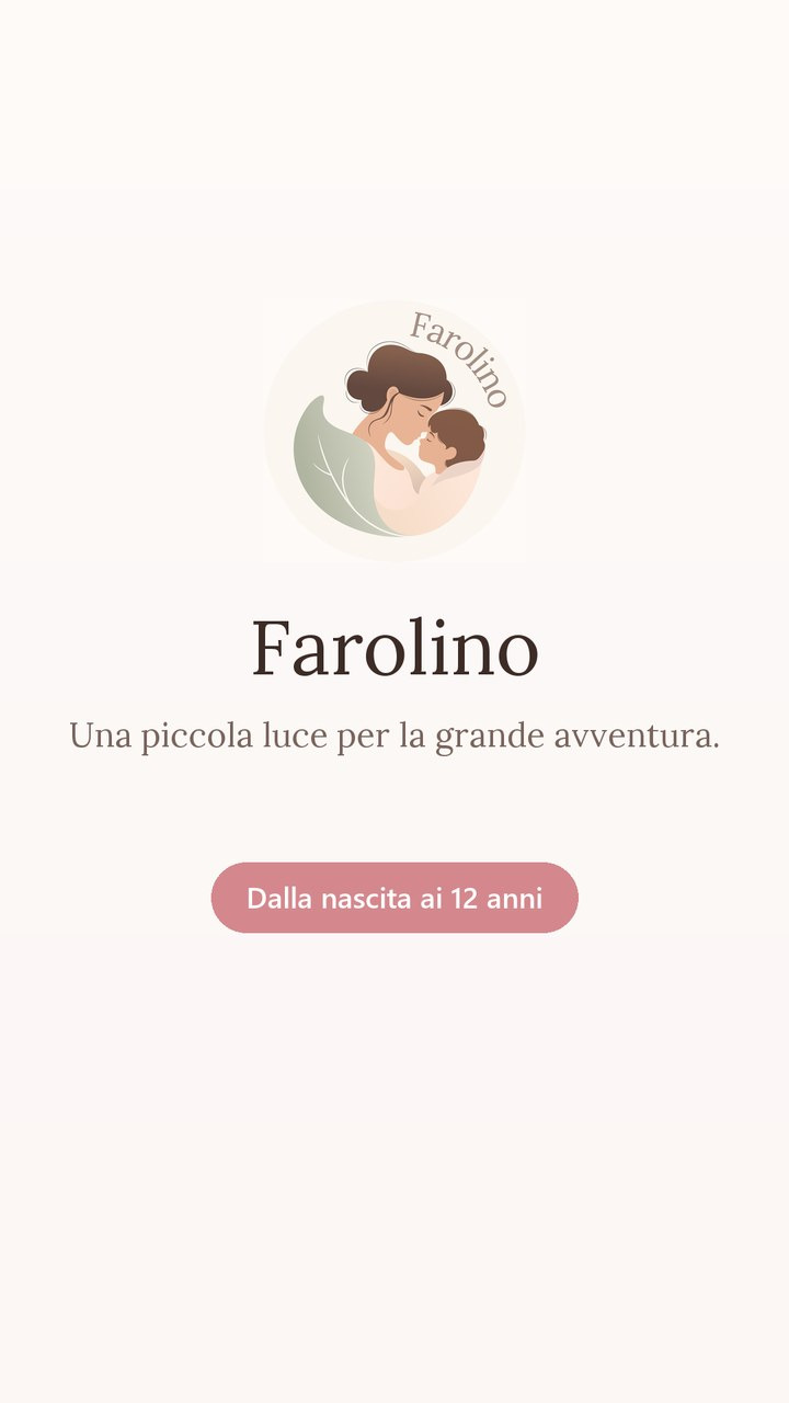 Farolino - Dalla nascita ai 12 anni